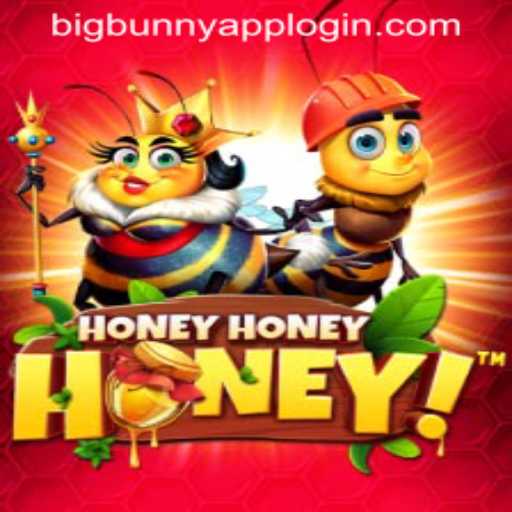 Exploring the Vibrant World of HoneyHoneyHoney and BIGBUNNY APP LOGIN